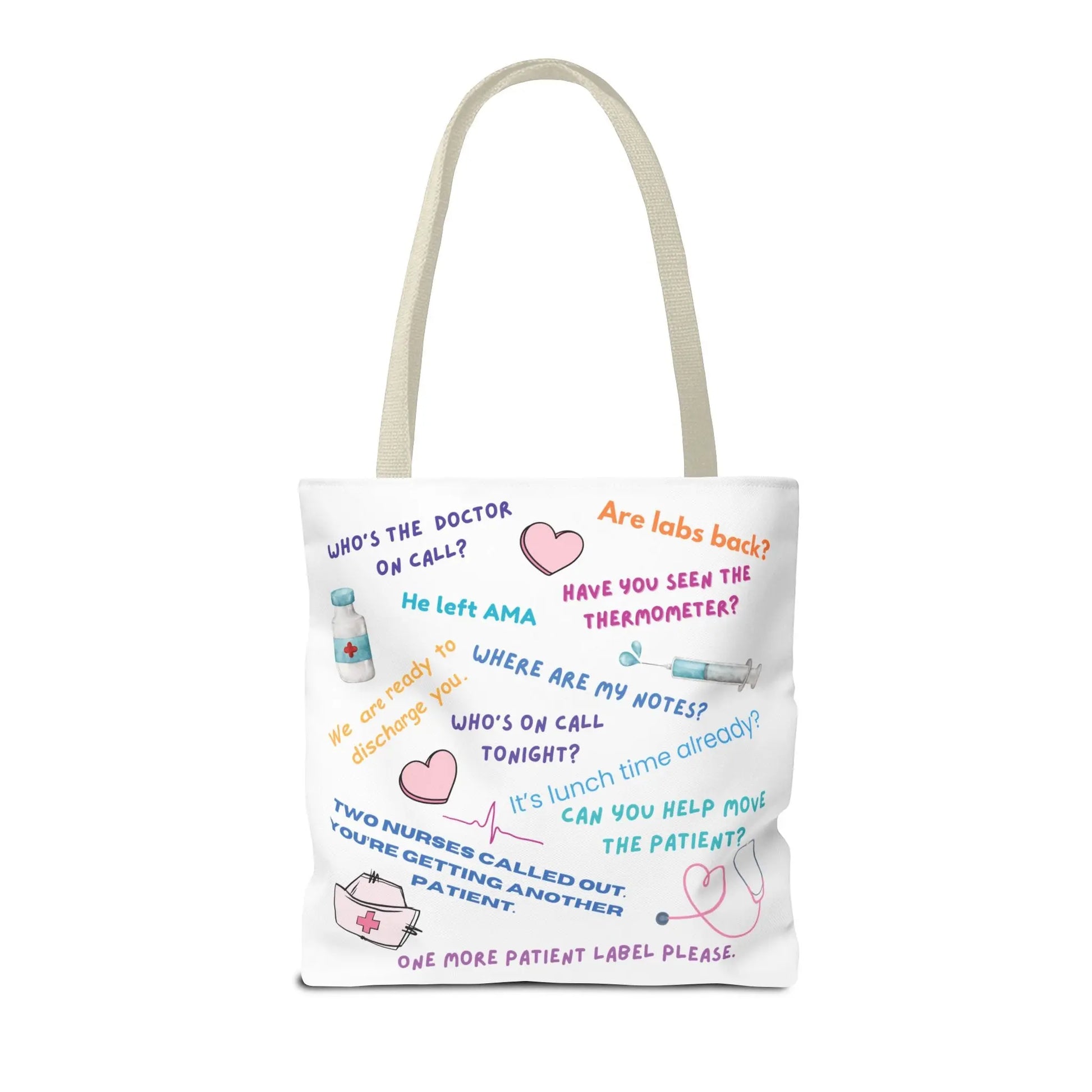 Nurse Quotes Tote Bag