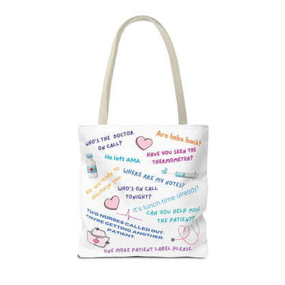 Nurse Quotes Tote Bag